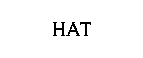 HAT